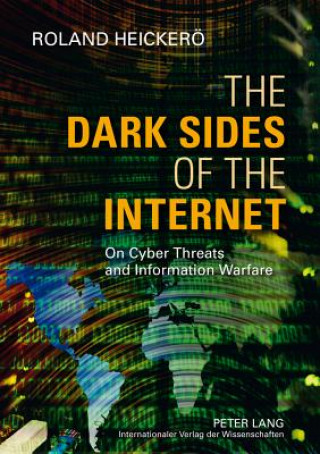 Kniha Dark Sides of the Internet Roland Heickerö