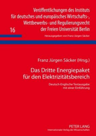 Carte Das Dritte Energiepaket fuer den Elektrizitaetsbereich Franz Jürgen Säcker