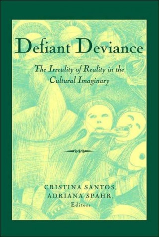 Книга Defiant Deviance Cristina Santos