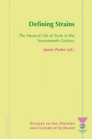 Carte Defining Strains James Porter