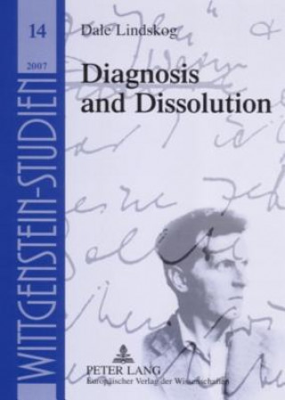 Libro Diagnosis and Dissolution Dale Lindskog