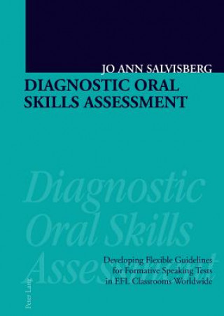 Knjiga Diagnostic Oral Skills Assessment Jo Ann Salvisberg