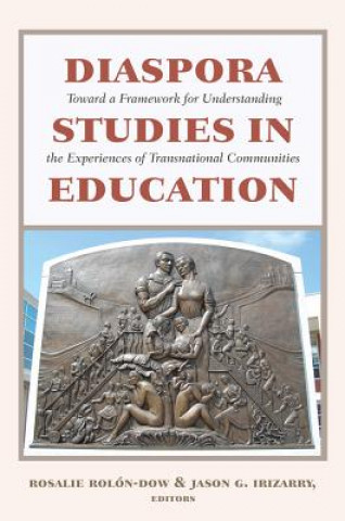 Libro Diaspora Studies in Education Rosalie Rolón-Dow