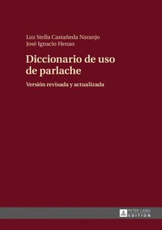 Książka Diccionario de USO de Parlache Luz Stella Castaneda Naranjo