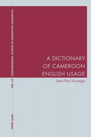 Carte Dictionary of Cameroon English Usage Jean-Paul Kouega