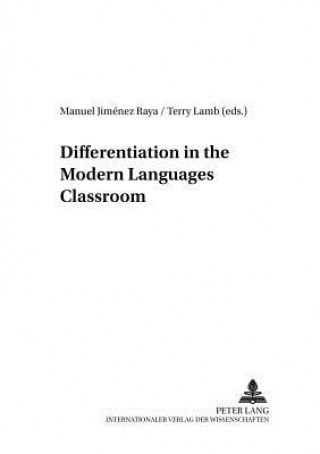 Book Differentiation in the Modern Languages Classroom Manuel Jiménez Raya