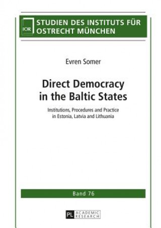 Libro Direct Democracy in the Baltic States Evren Somer