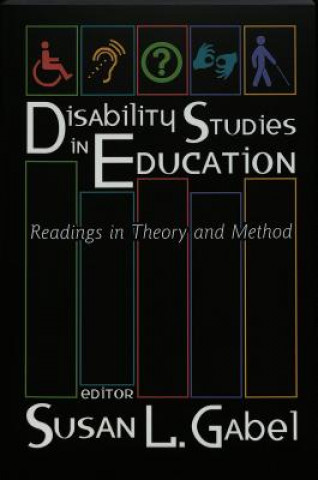 Carte Disability Studies in Education Susan L. Gabel