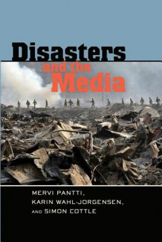Kniha Disasters and the Media Mervi Pantti