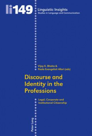 Buch Discourse and Identity in the Professions Vijay K. Bhatia