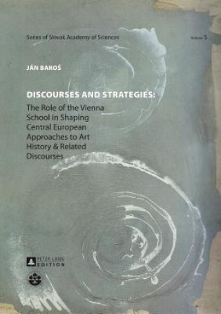 Kniha Discourses and Strategies Jan Bakos