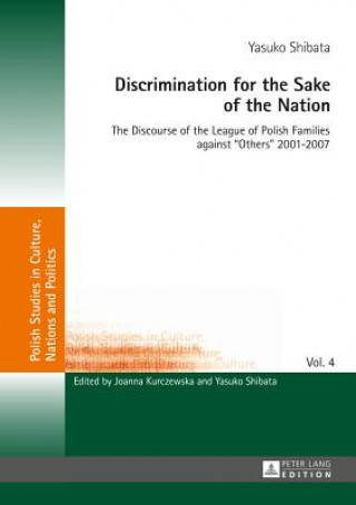 Kniha Discrimination for the Sake of the Nation Yasuko Shibata