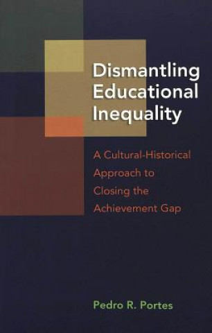 Carte Dismantling Educational Inequality Pedro R. Portes