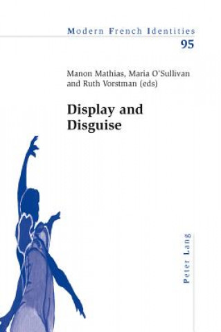 Könyv Display and Disguise Manon Mathias