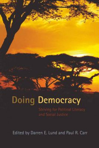 Knjiga Doing Democracy Darren E. Lund