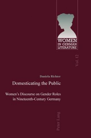 Könyv Domesticating the Public Daniela Richter
