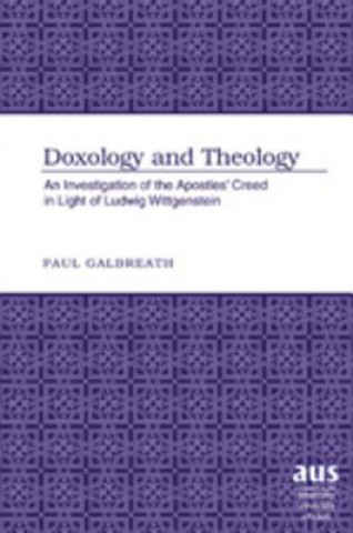Kniha Doxology and Theology Paul Galbreath