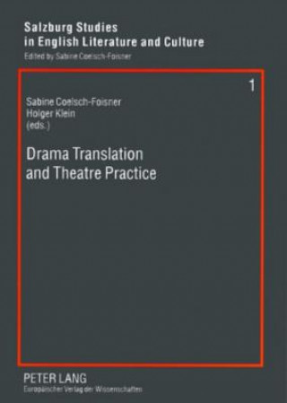 Carte Drama Translation and Theatre Practice Sabine Coelsch-Foisner