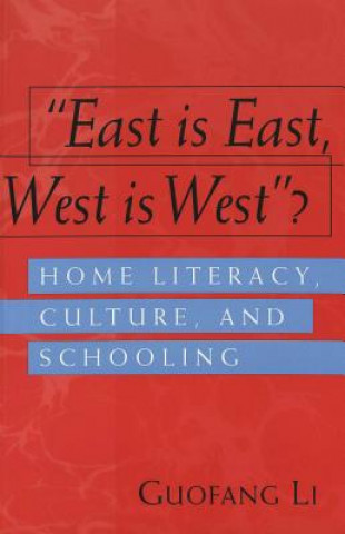 Book "East is East, West is West"? Guofang Li