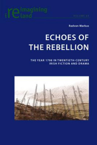 Kniha Echoes of the Rebellion Radvan Markus