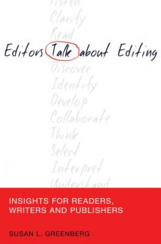 Könyv Editors Talk about Editing Susan L. Greenberg