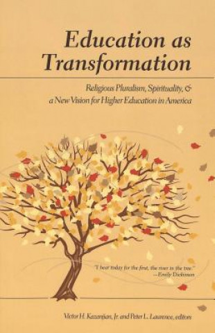 Kniha Education as Transformation Victor H. Kazanjian