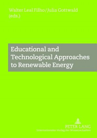 Book Educational and Technological Approaches to Renewable Energy Walter Leal Filho