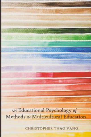 Buch Educational Psychology of Methods in Multicultural Education Christopher Thao Vang