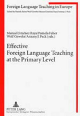 Knjiga Effective Foreign Language Teaching at the Primary Level Manuel Jiménez Raya