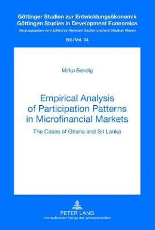 Libro Empirical Analysis of Participation Patterns in Microfinancial Markets Mirko Bendig