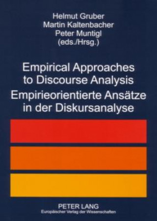 Carte Empirical Approaches to Discourse Analysis Empirieorientierte Ansaetze in Der Diskursanalyse Helmut Gruber