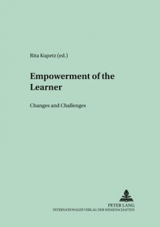 Knjiga Empowerment of the Learner Rita Kupetz