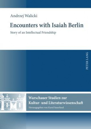 Kniha Encounters with Isaiah Berlin Andrzej Walicki