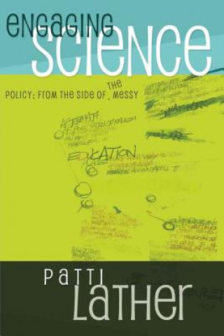 Книга Engaging Science Policy Patti Lather