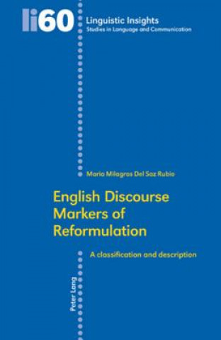 Книга English Discourse Markers of Reformulation Maria Milagros Del Saz Rubio