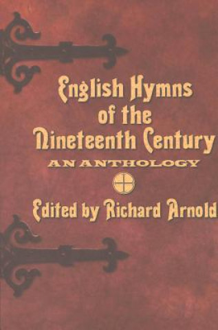 Kniha English Hymns of the Nineteenth Century Arnold