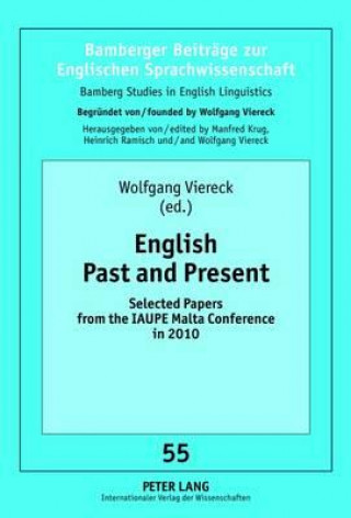 Kniha English Past and Present Wolfgang Viereck