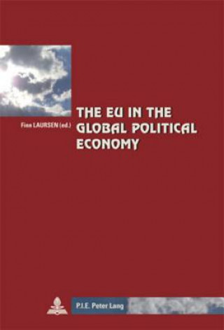 Carte EU in the Global Political Economy Finn Laursen