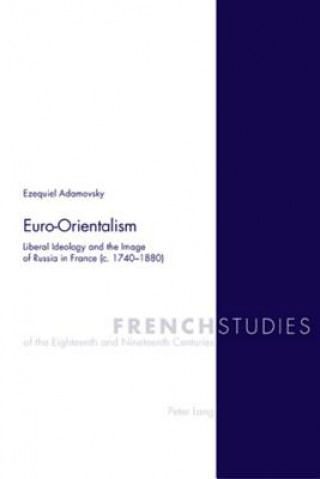 Könyv Euro-Orientalism Ezequiel Adamovsky