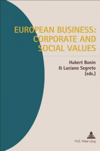 Könyv European Business: Corporate and Social Values Hubert Bonin