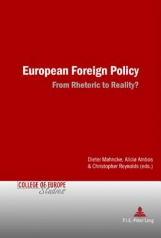 Książka European Foreign Policy Dieter Mahncke