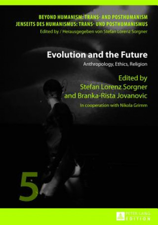 Book Evolution and the Future Stefan Lorenz Sorgner