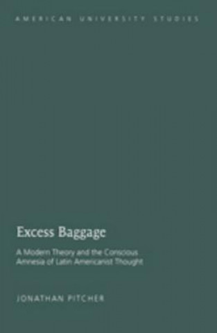 Kniha Excess Baggage Jonathan Pitcher