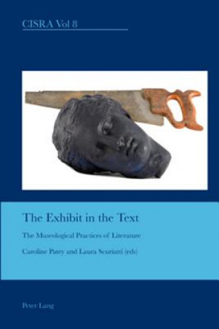 Kniha Exhibit in the Text Caroline Patey