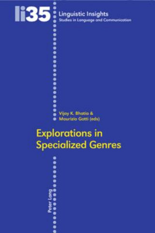 Kniha Explorations in Specialized Genres Vijay K. Bhatia