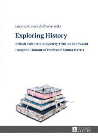 Kniha Exploring History Lucyna Krawczyk-Zywko