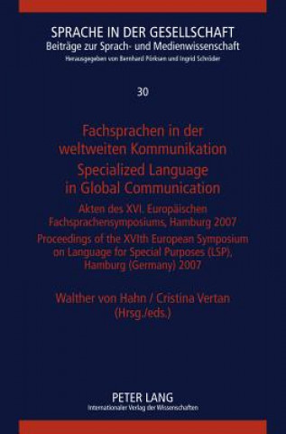 Kniha Fachsprachen in der weltweiten Kommunikation / Specialized Language in Global Communication Walther von Hahn