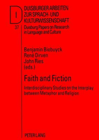 Livre Faith and Fiction Benjamin Biebuyck