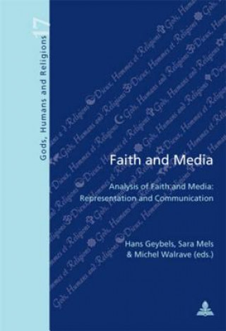 Kniha Faith and Media Hans Geybels