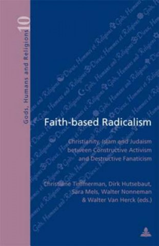 Книга Faith-based Radicalism Christiane Timmerman